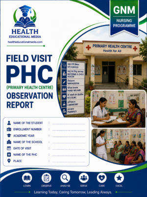 PHC field visit observation report format for GNM nursing students