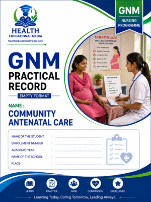 Community antenatal care format for GNM nursing students