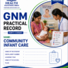 Community Infant Care – GNM Nursing Practical Record