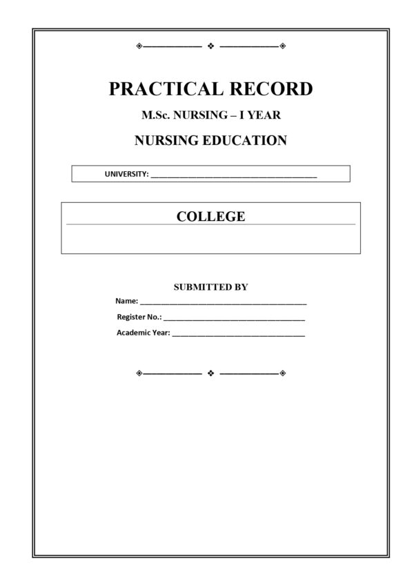 M.Sc. Nursing 1st Year Practical Record for Nursing Education