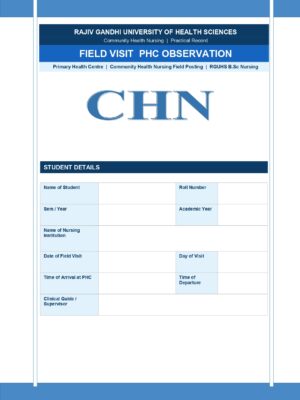 Field Visit PHC Format PDF, 17 pages, for B.Sc Nursing and Post Basic B.Sc Nursing students.