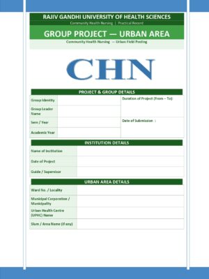 Home 2 Group Project (Urban Community) Format PDF, 6 pages, for B.Sc Nursing and Post Basic B.Sc Nursing students.