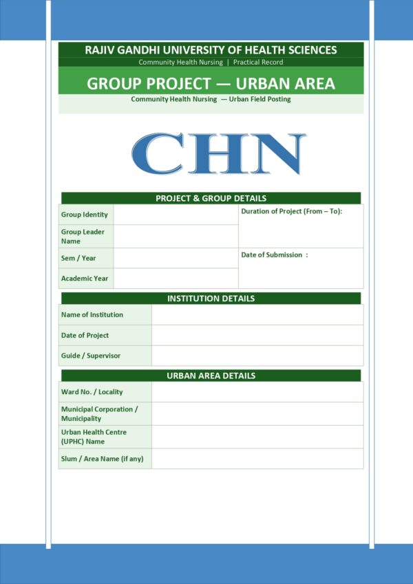 Group Project (Urban Community) Format PDF, 6 pages, for B.Sc Nursing and Post Basic B.Sc Nursing students.