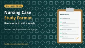 Nursing Case Study Format: How to Write One, with a Sample and Common Mistakes