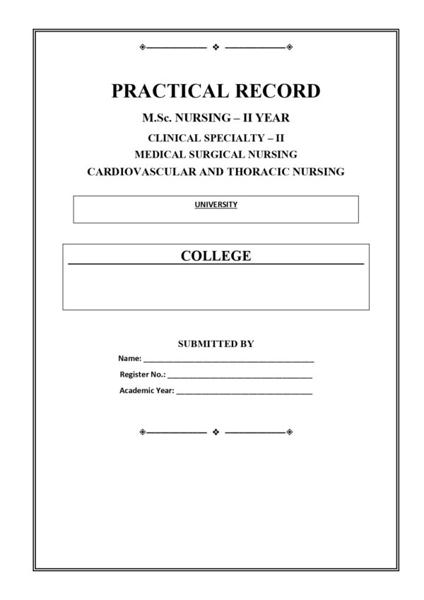 Cardiovascular and Thoracic Nursing Practical Record PDF for M.Sc. Nursing 2nd Year